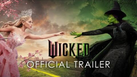 ‘Wicked’ trailer: Ariana Grande and Cynthia Erivo belt it out